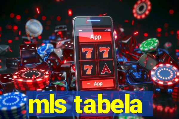 mls tabela